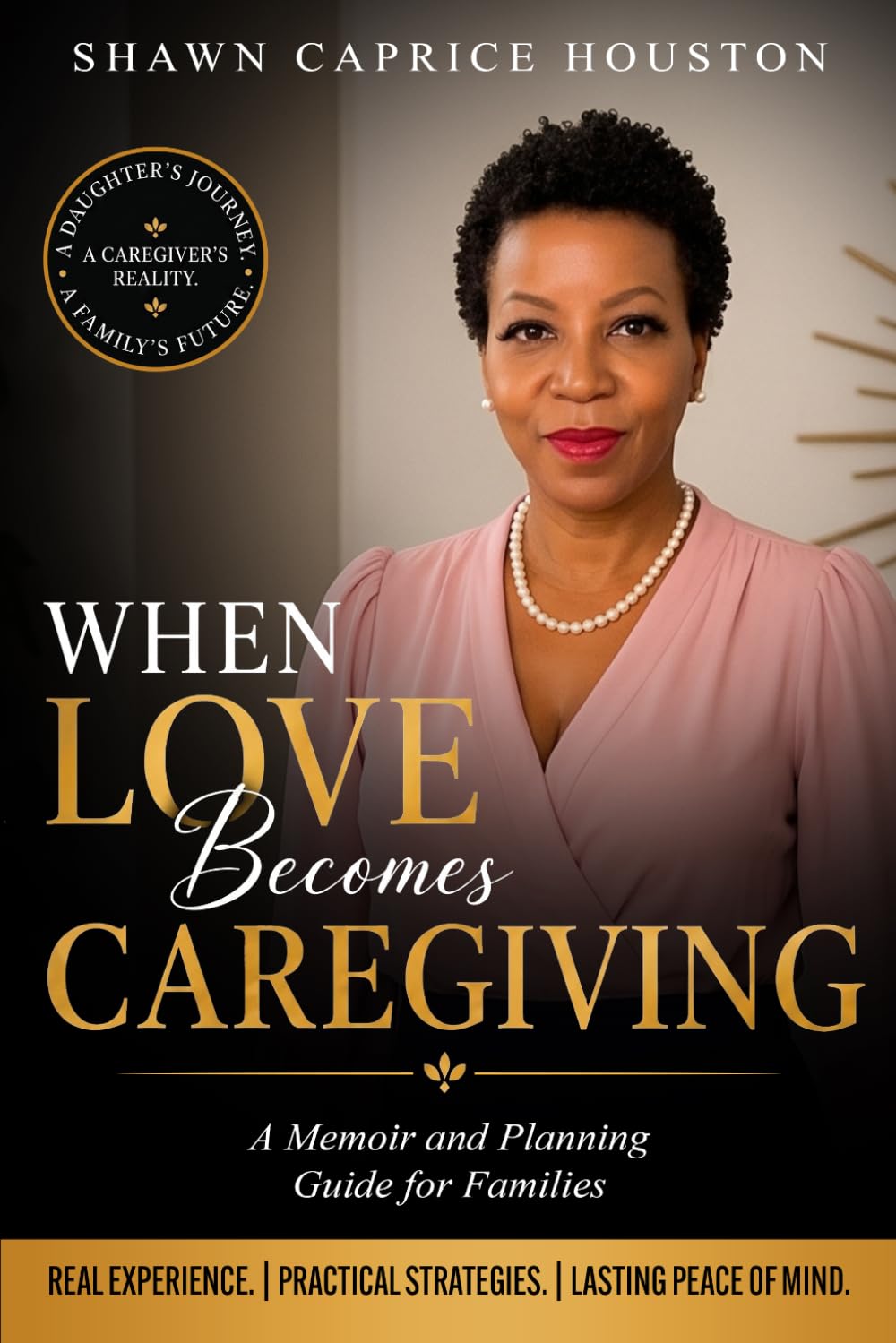 When Love Becomes Caregiving - book cover